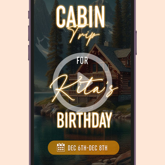 Cabin Trip Itinerary Video Invitation